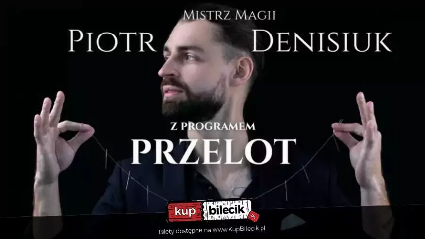 PRZELOT - Magiczne Show