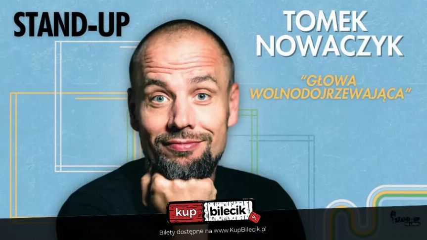 Stand-up: Tomek Nowaczyk w Rzeszowie