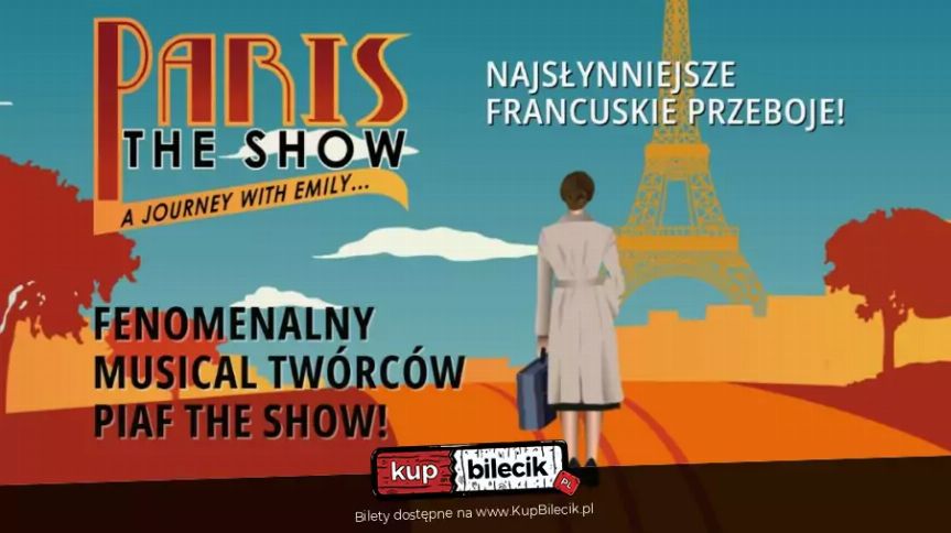 Paris! The Show - Musical w Rzeszowie