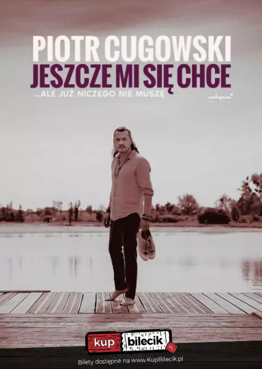 Piotr Cugowski – Koncert w Jasionce