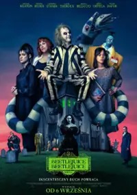 Plakat filmu Beetlejuice Beetlejuice