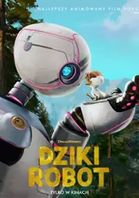 Plakat filmu Dziki robot